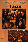 Praying with the Songs of Taize