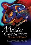Master Conductors - A Legacy Of Wisdom