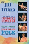 Jill Trinka: The Bass Hall Children's Concerts
