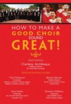 How to Make a Good Choir Sound Great
