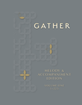 Gather, Fourth Edition - Melody & Accompaniment edition