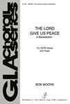 The Lord Give Us Peace