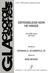 Defenseless Now He Hangs