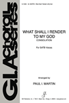 What Shall I Render to My God