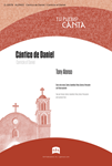 Cantico de Daniel / Canticle of Daniel