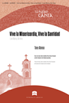 Vive la Misericordia, Vive la Santidad