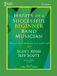 Habits of a Successful Beginner Band Musician - Bassoon