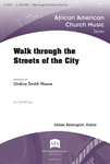 Walk through the Streets of the City