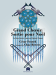 Grand Choeur: Sortie pour Noel