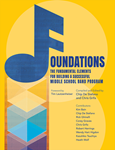 Foundations - The Fundamental Elements for Building a Successful Middle School Band Program