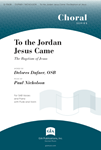 To the Jordan Jesus Came - Instrument edition