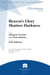 Heaven's Glory Shatters Darkness