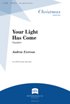 Your Light Has Come