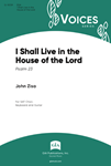 I Shall Live in the House of the Lord