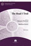 The Road I Trod