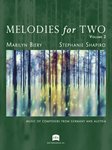 Melodies for Two - Volume 2, Baroque and Classical Composers of Germany and Austria
