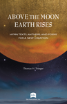 Above the Moon Earth Rises