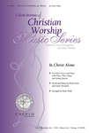 In Christ Alone - SSAA edition