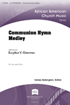 Communion Hymn Medley