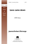 Love came down at Christmas
