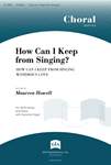 How Can I Keep from Singing? - Instrument edition