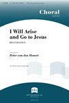 I WIll Arise and Go to Jesus