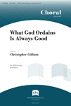 What God Ordains is Always Good