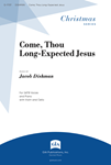 Come, Thou Long Expected Jesus