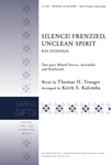 Silence, Frenzied, Unclean Spirit