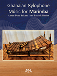Ghanaian Xylophone Music for Marimba