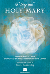 We Sing with Holy Mary