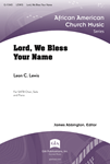 Lord, We Bless Your Name