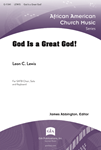 God Is a Great God!