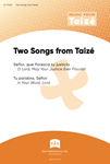 Two Songs from Taize: Senor, que florezca tu justicia / Tu palabra, Senor