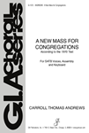 A New Mass for Congregations - SATB edition