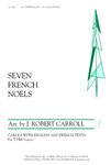 Seven French Noels - TTBB edition