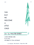 This Day We Welcome a Little Child