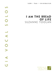 I Am the Bread of Life - Solo edition