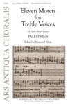 Eleven Motets for Treble Voices