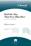Hail The Day That Sees Him Rise