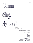 Gonna Sing, My Lord - Music Collection