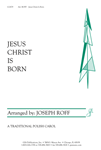 Jesus Christ Is Born