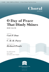 O Day of Peace that Dimly Shines