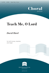 Teach Me O Lord