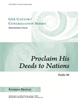 Proclaim His Deeds to Nations