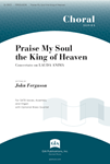 Praise, My Soul, the King of Heaven