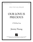 Our Love Is Precious