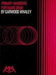 Primary Handbook for Snare Drum