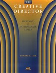Creative Director: Beginner and Intermediate Levels