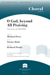 O God Beyond All Praising